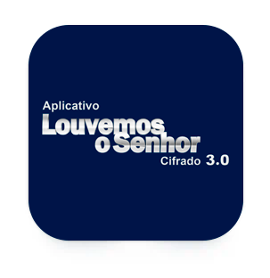 Louvemos o Senhor Cifrado 3.0